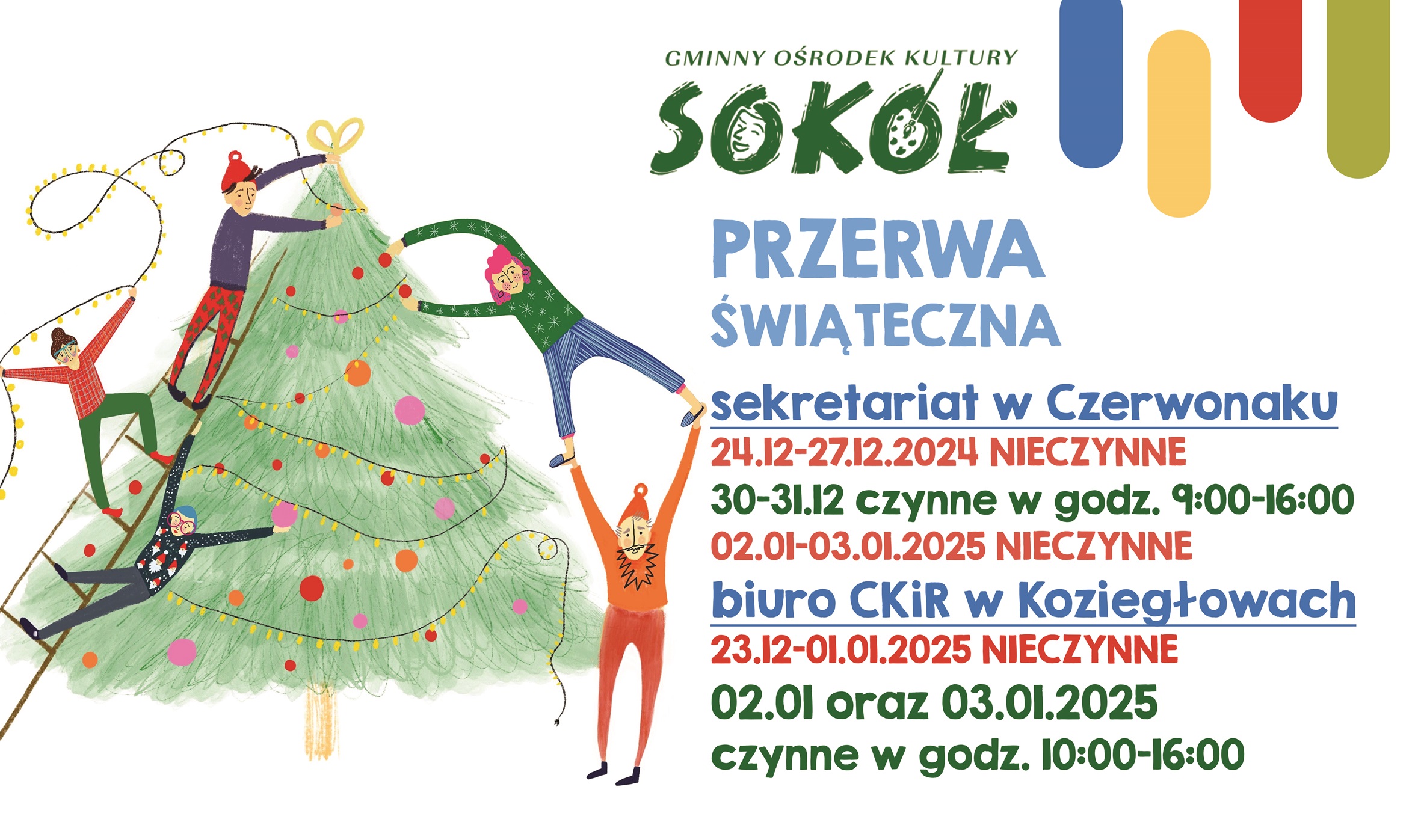 Przerwa świątczna w GOK Sokół.jpg