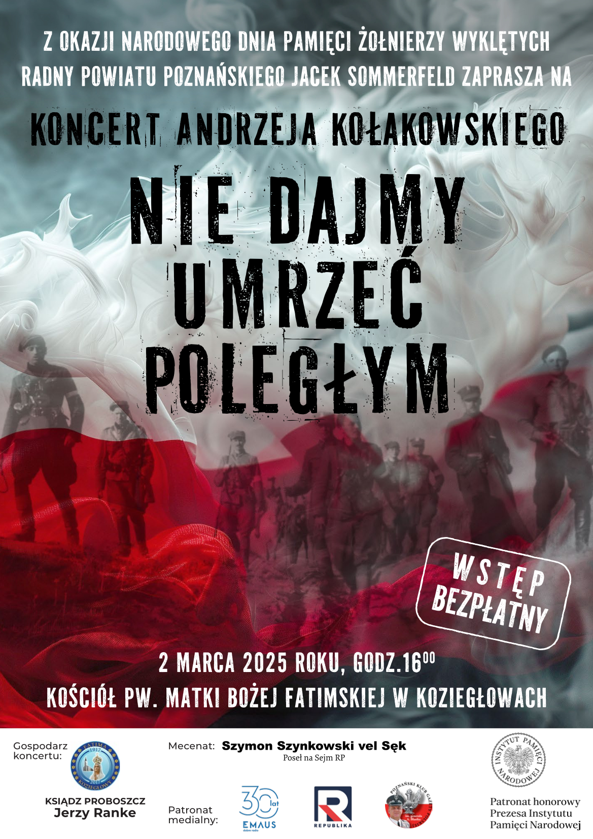 Nie dajmy umrzeć poległym plakat.jpg