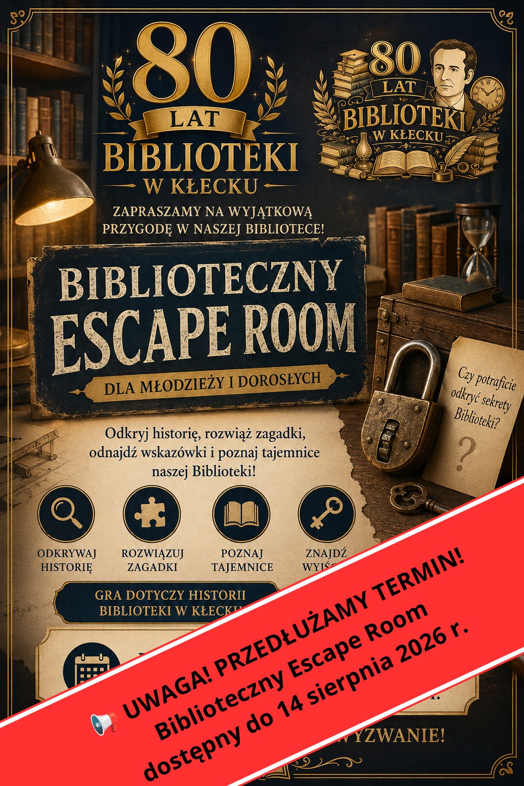 📢 UWAGA! PRZEDŁUŻAMY TERMIN! Biblioteczny Escape Room dostępny do 14 czerwca 2026 r. (1).png
