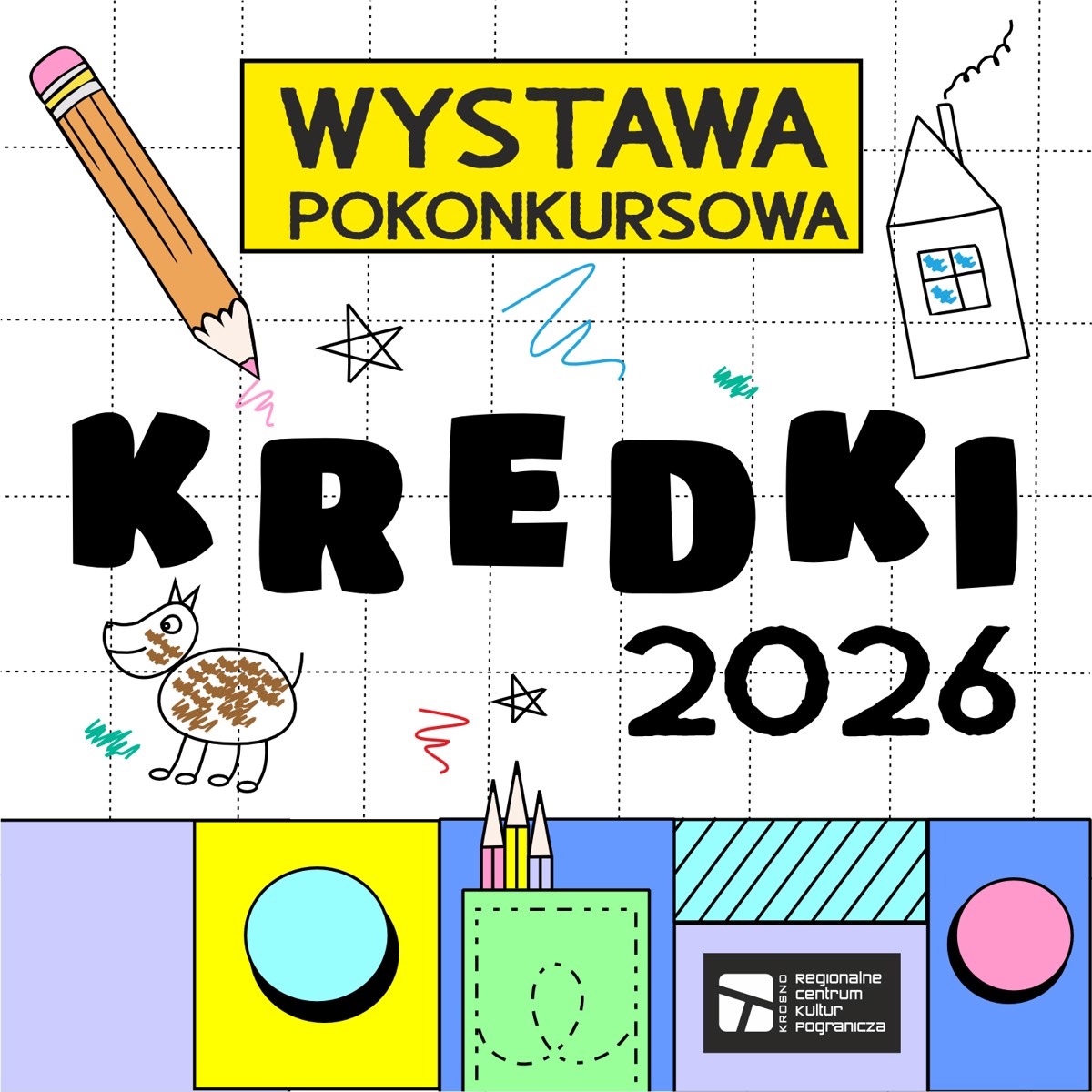 RCKP Wystawa pokonkursowa KREDKI 2026 grafika 1.png