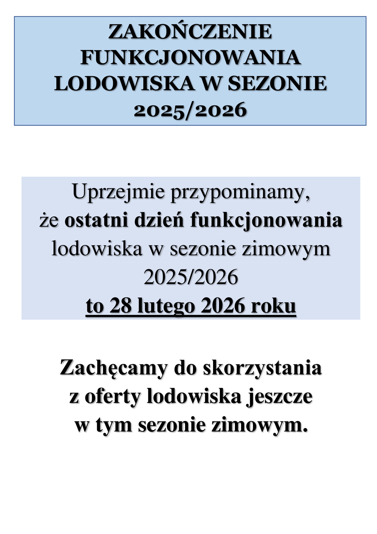 Informacja-o-zakończeniu-sezozonu-lodowiska_2025_2026.jpg