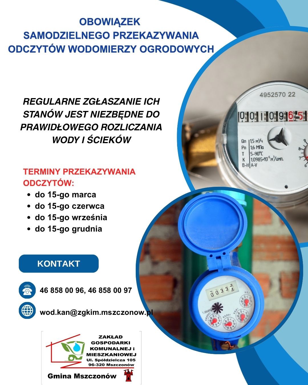 Informujemy, że w przypadku nieruchomości wyposażonych w wodomierze z odczytem radiowym oraz posiadających dodatkowe wodomierze ogrodowe, istnieje obowiązek samodzielnego przekazywania ich odczytó.jpg