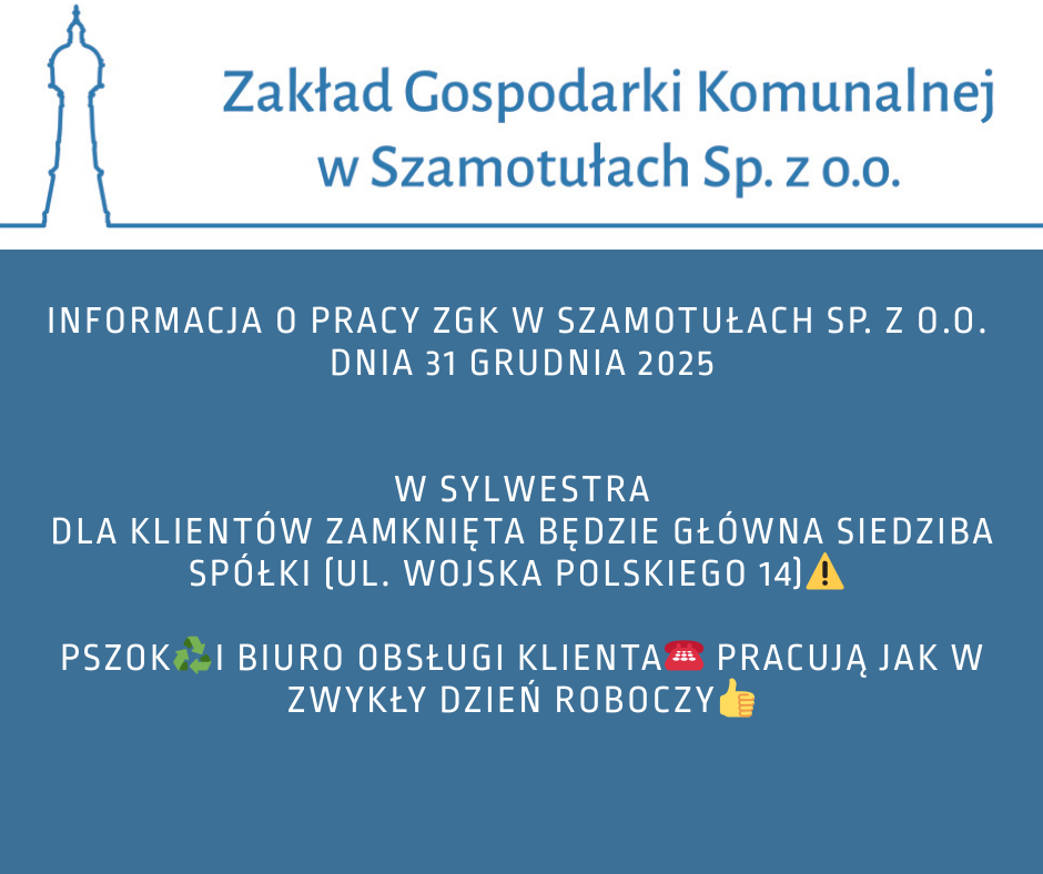 informacja o pracy ZGK 31 grudnia 25.png