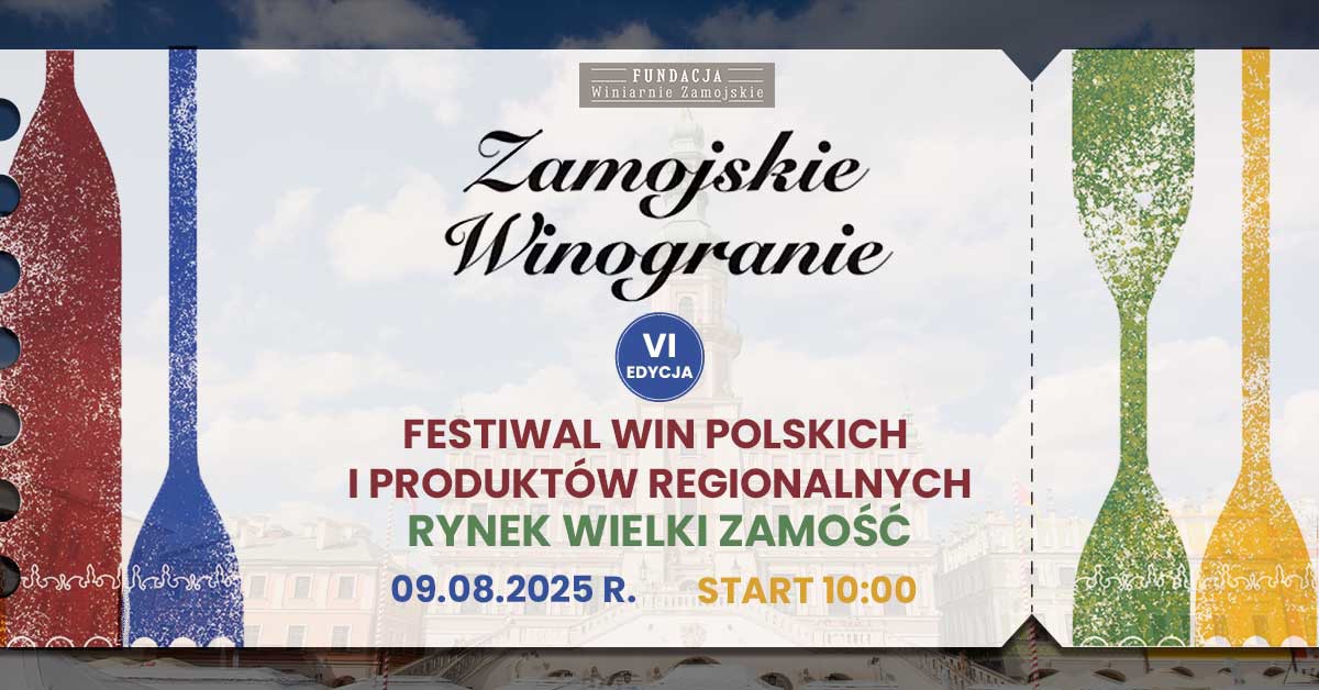 2025-08-09-Zamojskie-Winogranie.jpg